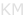 KM
